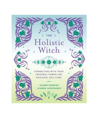 Holistic Witch by Leanna Greenaway - ATIVE