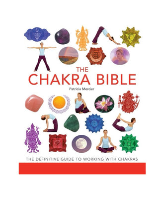 Chakra Bible by Patricia Mercier