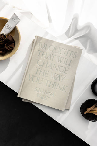 101 Quotes That Will Change The Way You Think by Brianna Wiest - ATIVE